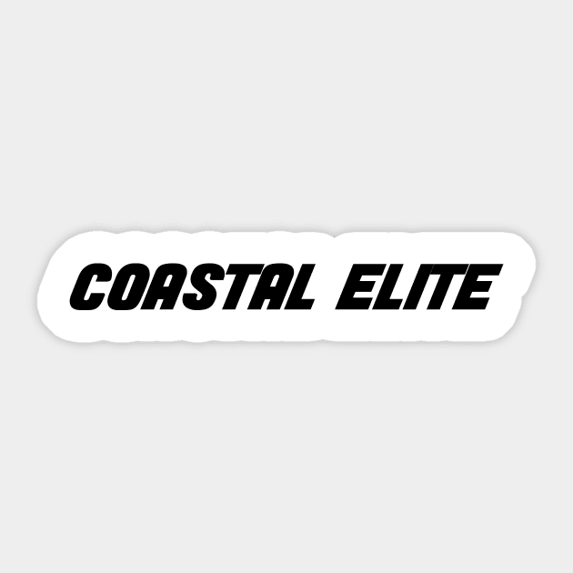 Coastal Elite - Liberal Political Tee Sticker by yogacoffeetea